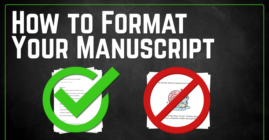 How to Format Your Manuscript